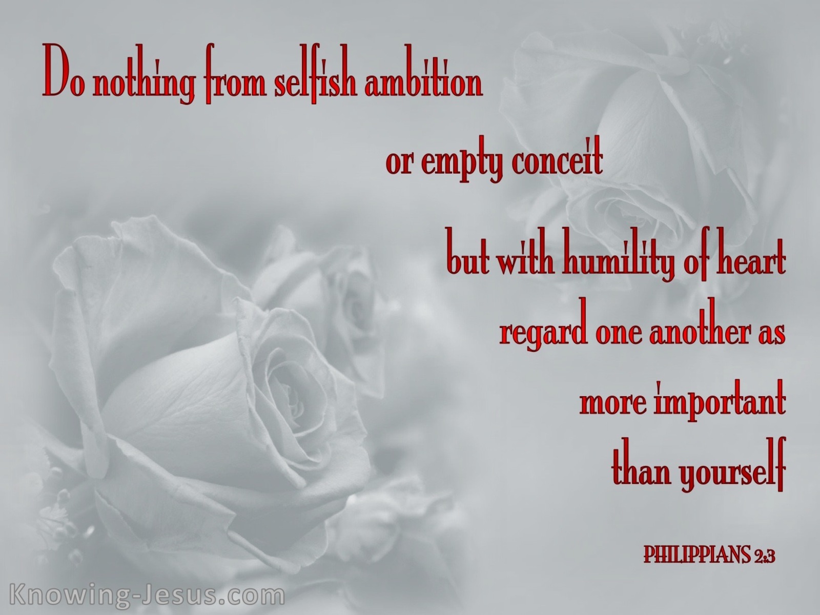 Philippians 2:3 Do Nothing From Selfish Ambition (gray)
